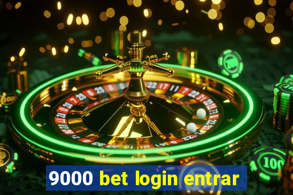 9000 bet login entrar